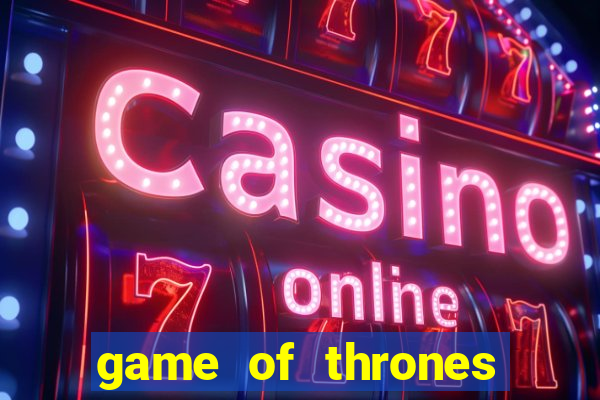 game of thrones torrent magnet